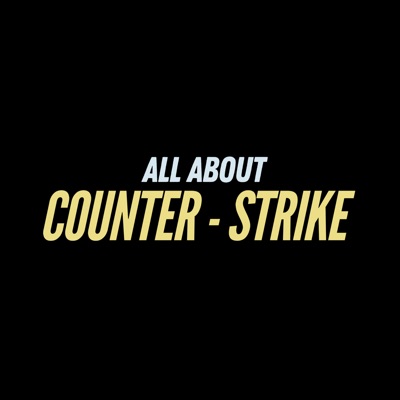 All About Counter-Strike Podcast All About Counter-Strike Podcast