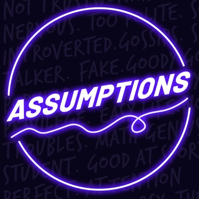 Assumptions Assumptions