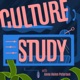 Culture Study Podcast
