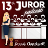 13th Juror Podcast