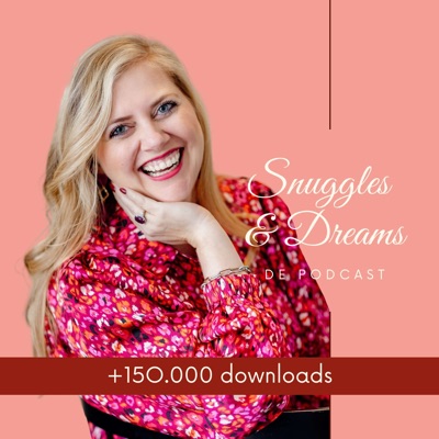 Snuggles & Dreams Podcast Snuggles & Dreams Podcast