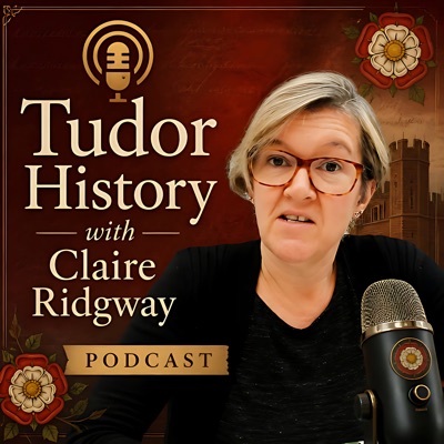 Tudor History with Claire Ridgway