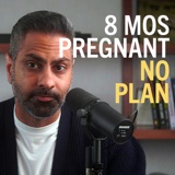 “I’m 8 mos pregnant. He only wants to talk about how much the baby will cost”