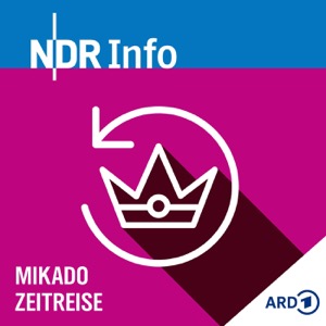 Mikado Zeitreise - NDR Info Kinderradio