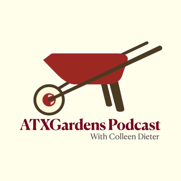 ATXGardens Podcast