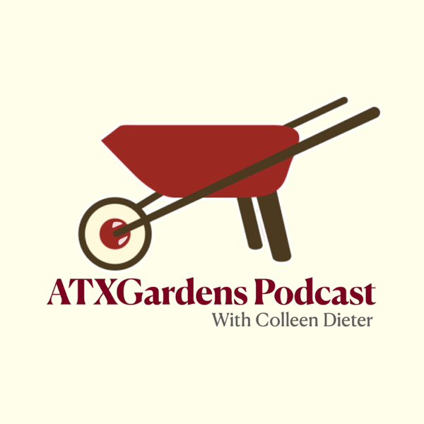 ATXGardens Podcast artwork