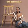 The Bored Cast - GK Nyambura