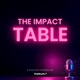 The Impact Table