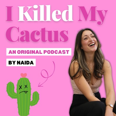 I Killed My Cactus