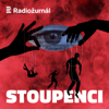 Stoupenci - Český rozhlas