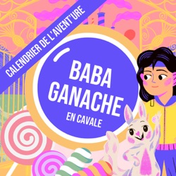 En Cavale - "Opération Baba Ganache"