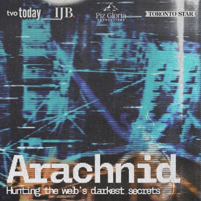 Arachnid: Hunting the web’s darkest secrets:TVO