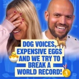 Dog voices, expensive eggs and we try to break a world record!
