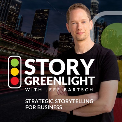 Story Greenlight with Jeff Bartsch