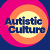 Autistic Culture | Where autism meets identity! - Angela Kingdon | Your #ActuallyAutistic Host