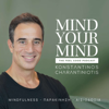 Mind your Mind - Mindfulness, Παρακίνηση, Αισιοδοξία - Konstantinos Charantiniotis