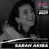 Episode #027 with Sarah Akiba - Angel Watching Over Me