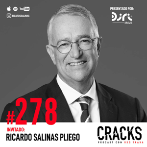 #278. Ricardo Salinas Pliego - Liderazgo, Transformacin Cultural, No Comprar Casa, Bitcoin y el Futuro de la Educacin