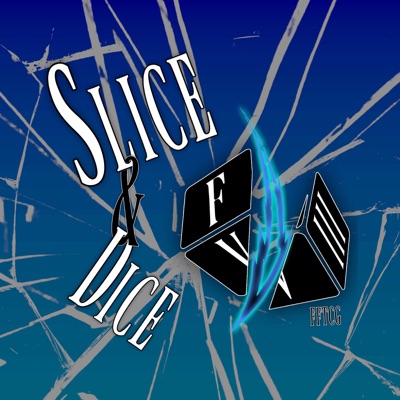 Slice & Dice FFTCG