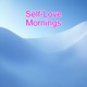 Self-Love Morning Affirmations