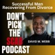 DON'T PICK THE SCAB PODCAST