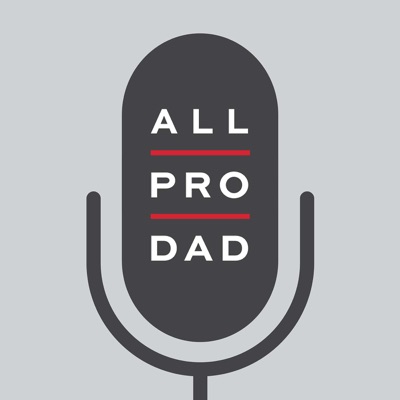 All Pro Dad Podcast:All Pro Dad