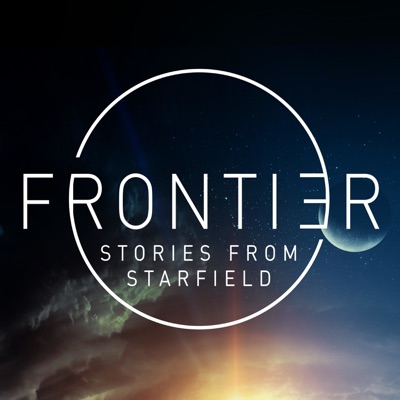 Frontier: Stories from Starfield Frontier: Stories from Starfield