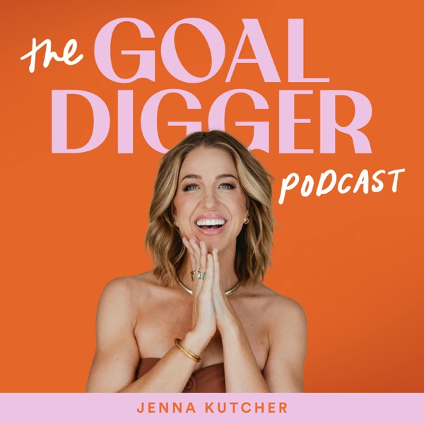 The Goal Digger Podcast Image