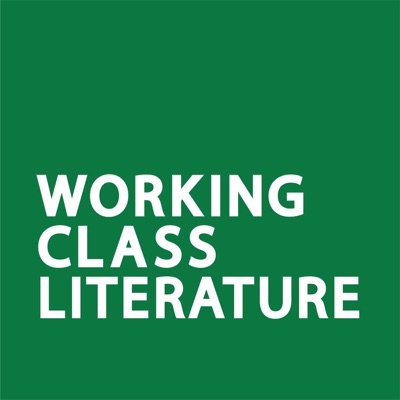 Working Class Literature Working Class Literature