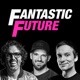Fantastic Future