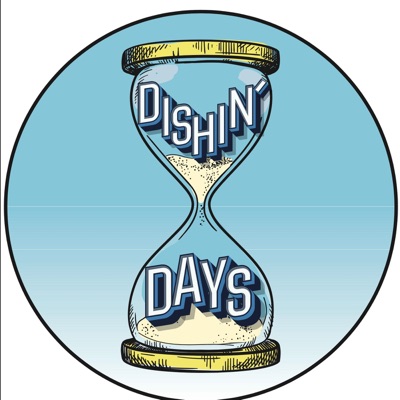 Dishin' Days Dishin' Days