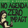 No Agenda - Adam Curry & John C. Dvorak