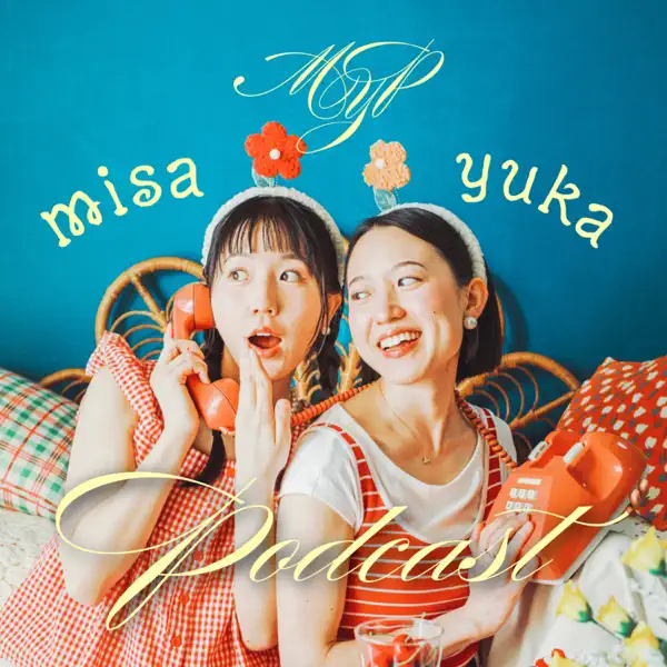 Misa Yuka Podcast
