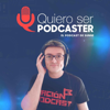Quiero Ser Podcaster - www.quieroserpodcaster.com