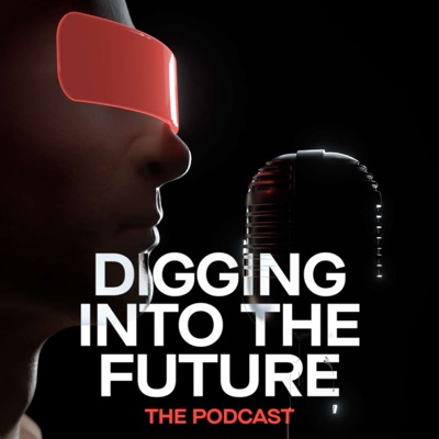 Digging into the Future