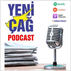 Yeniçağ Podcast