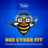 Bee Cyber Fit: Simplifying Cybersecurity for Everyone - Wendy Battles/James Tucciarone