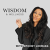 Wisdom & Wellness with Mpoomy Ledwaba - Africa Podcast Network