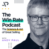 The Win Rate Podcast with Andy Paul - Andy Paul