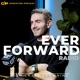 Ever Forward Radio with Chase Chewning
