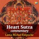 Heart Sutra commentary with Lama Michel Rinpoche