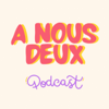 A Nous Deux - Pauline 💟