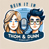 Rein it In with Thom and Dunn cover artwork