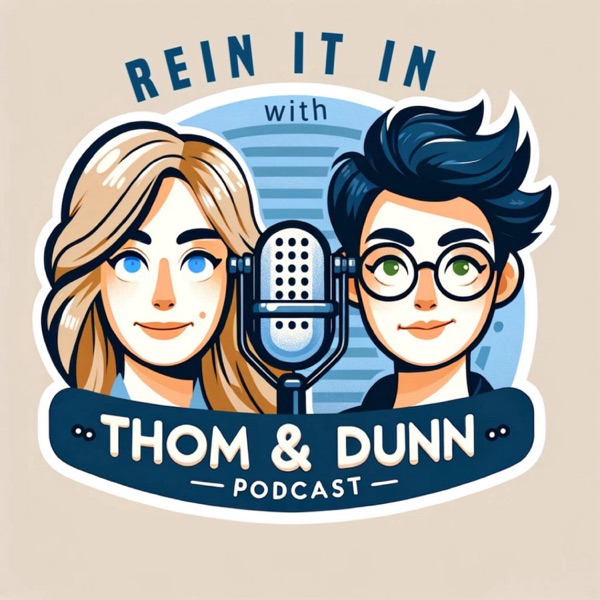 Rein it In with Thom and Dunn cover
