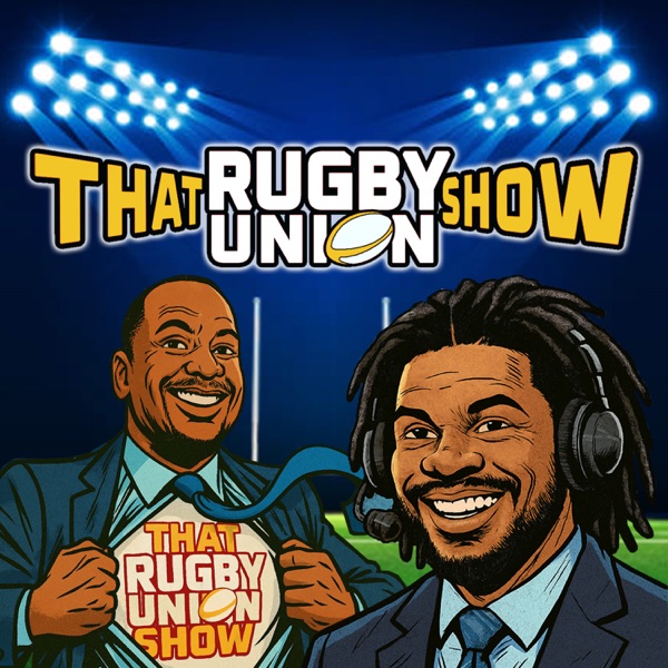 That Rugby Union Show Image