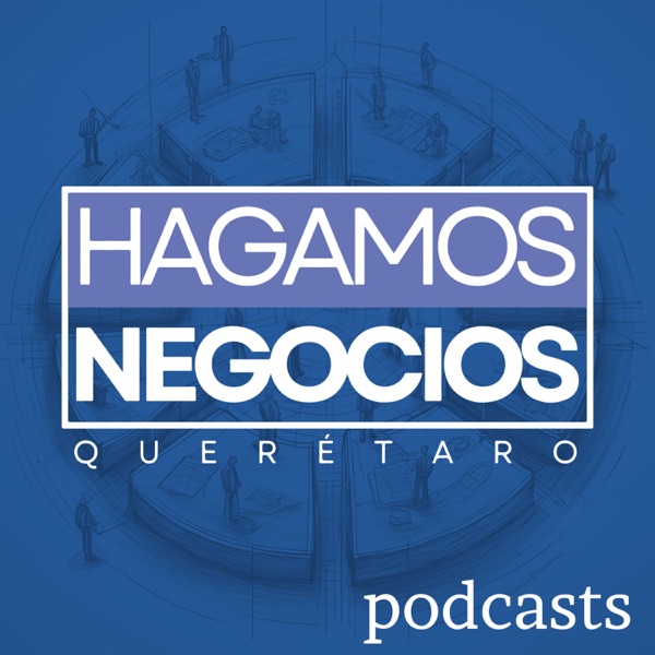 Hagamos Negocios. Tu Canal.