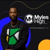 Myles High Podcast
