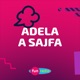 Adela a Sajfa