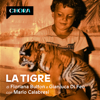 La Tigre - Un boss di camorra e la scelta di un figlio - Chora Media - Mario Calabresi, Floriana Bulfon e Gianluca di Feo