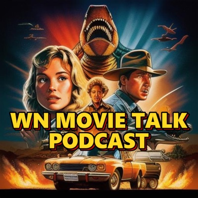 WN MOVIE TALK WN MOVIE TALK